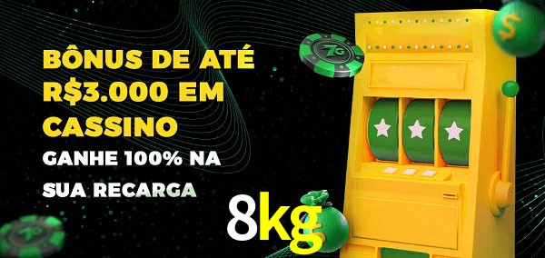 8kg melhor bônus de depósito